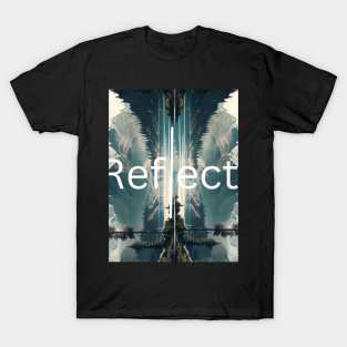 Reflect Yourself T-Shirt